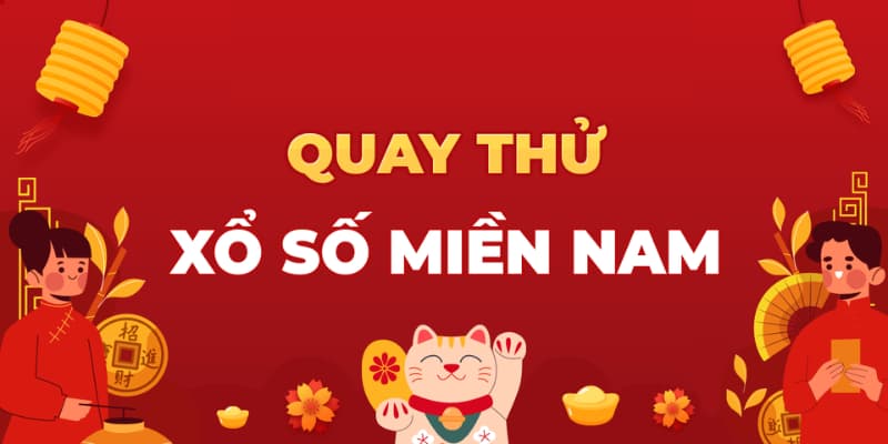 quay-thu-xo-so-mien-nam-la-gi